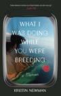 What I Was Doing While You Were Breeding - eBook