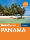 Fodor's In Focus Panama - eBook