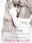 Play Me: The Complete Story - eBook