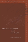 Radical Atheism : Derrida and the Time of Life - Book