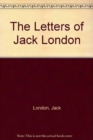 The Letters of Jack London : Vol. 1: 1896-1905; Vol. 2: 1906-1912; Vol. 3: 1913-1916, Deluxe set, in slip case - Book