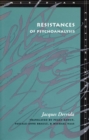 Resistances of Psychoanalysis - Book