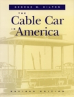The Cable Car in America - Book