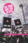 The Pink and the Black : Homosexuals in France Since 1968 - Book