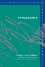Typography : Mimesis, Philosophy, Politics - Book