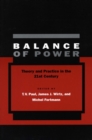 Balance of Power : Theory and Practice in the 21st Century - Book