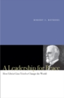 A Leadership for Peace : How Edwin Ginn Tried to Change the World - Book