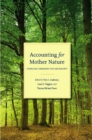 Accounting for Mother Nature : Changing Demands for Her Bounty - Book