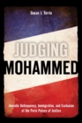 Judging Mohammed : Juvenile Delinquency, Immigration, and Exclusion at the Paris Palace of Justice - Book