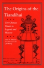 The Origins of the Tiandihui : The Chinese Triads in Legend and History - eBook