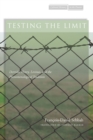 Testing the Limit : Derrida, Henry, Levinas, and the Phenomenological Tradition - Book