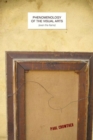 Phenomenology of the Visual Arts (even the frame) - Book