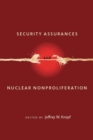 Security Assurances and Nuclear Nonproliferation - eBook