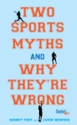 Two Sports Myths and Why They're Wrong - eBook