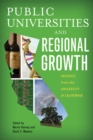 Public Universities and Regional Growth : Insights from the University of California - Book