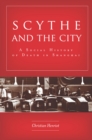 Scythe and the City : A Social History of Death in Shanghai - Book