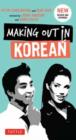 Making Out in Korean : A Korean Language Phrase Book - Book