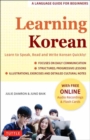 Learning Korean : A Language Guide for Beginners: Learn to Speak, Read and Write Korean Quickly! (Free Online Audio & Flash Cards) - Book