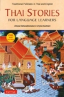 Thai Stories for Language Learners : Traditional Folktales in English and Thai  (Free Online Audio) - Book