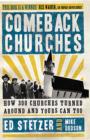 Comeback Churches : How 300 Churches Turned Around and Yours Can, Too - eBook