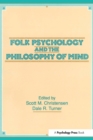 Folk Psychology and the Philosophy of Mind - Book