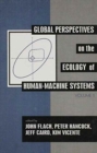 Global Perspectives on the Ecology of Human-Machine Systems - Book