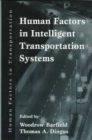 Human Factors in Intelligent Transportation Systems - Book