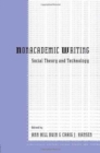 Nonacademic Writing : Social Theory and Technology - Book