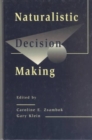 Naturalistic Decision Making - Book