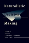 Naturalistic Decision Making - Book