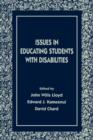 Issues in Educating Students With Disabilities - Book