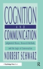 Cognition and Communication : Judgmental Biases, Research Methods, and the Logic of Conversation - Book