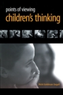 Points of Viewing Children's Thinking - Book