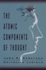 The Atomic Components of Thought - Book