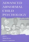 Advanced Abnormal Child Psychology - Book
