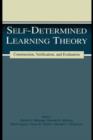 Self-determined Learning Theory : Construction, Verification, and Evaluation - Book
