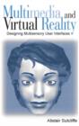 Multimedia and Virtual Reality : Designing Multisensory User Interfaces - Book