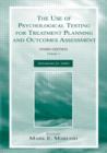 The Use of Psychological Testing for Treatment Planning and Outcomes Assessment : Volume 3: Instruments for Adults - Book