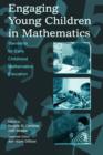 Engaging Young Children in Mathematics : Standards for Early Childhood Mathematics Education - Book