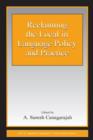 Reclaiming the Local in Language Policy and Practice - Book