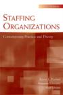 Staffing Organizations : Contemporary Practice and Theory - Book