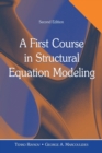 A First Course in Structural Equation Modeling - Book