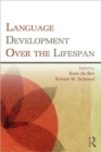 Language Development Over the Lifespan - Book