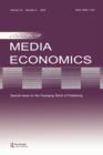 The Changing World of Publishing : A Special Issue of the Journal of Media Economics - Book
