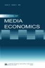The Economics of the Multichannel Video Program Distribution Industry : A Special Issue of the journal of Media Economics - Book