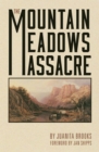 The Mountain Meadows Massacre - Book