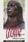 Cochise : Chiricahua Apache Chief - Book