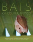 Bats of Colima, Mexico - Book