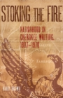 Stoking the Fire : Nationhood in Cherokee Writing, 1907-1970 - Book