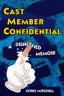 Cast Member Confidential: - eBook